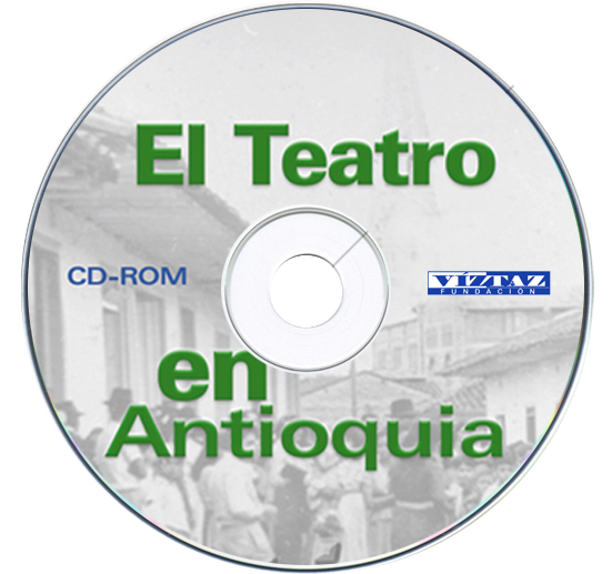 El teatro en Antioquia (1998)